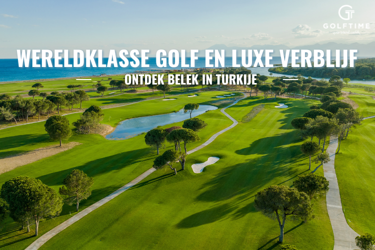 golfbaan belek turkse riviera luxe hotels